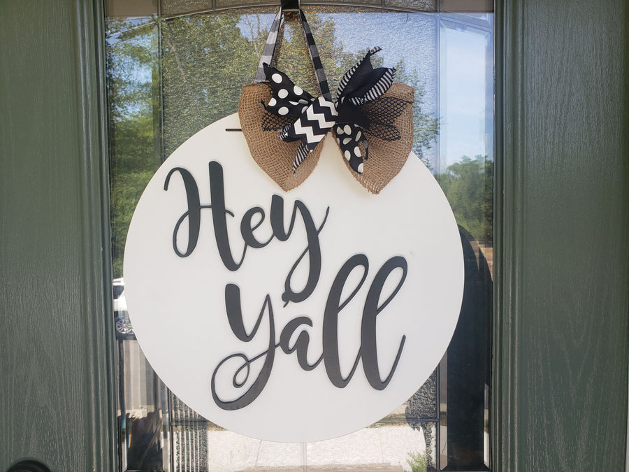Hey Y'all Door Hanger DIY Unfinished Kit