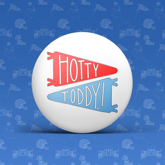 Hotty Toddy Pennant Flag Button